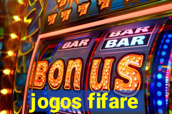 jogos fifare